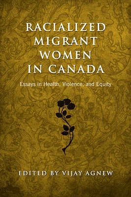 Racialized Migrant Women in Canada