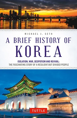 A Brief History of Korea