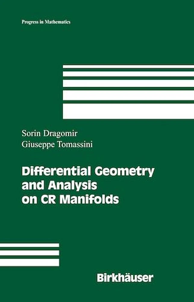 Differential Geometry and Analysis on CR Manifolds