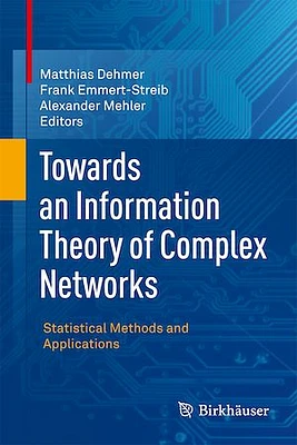 Towards an Information Theory of Complex Networks