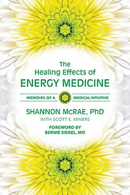 The Healing Effects of Energy Medicine