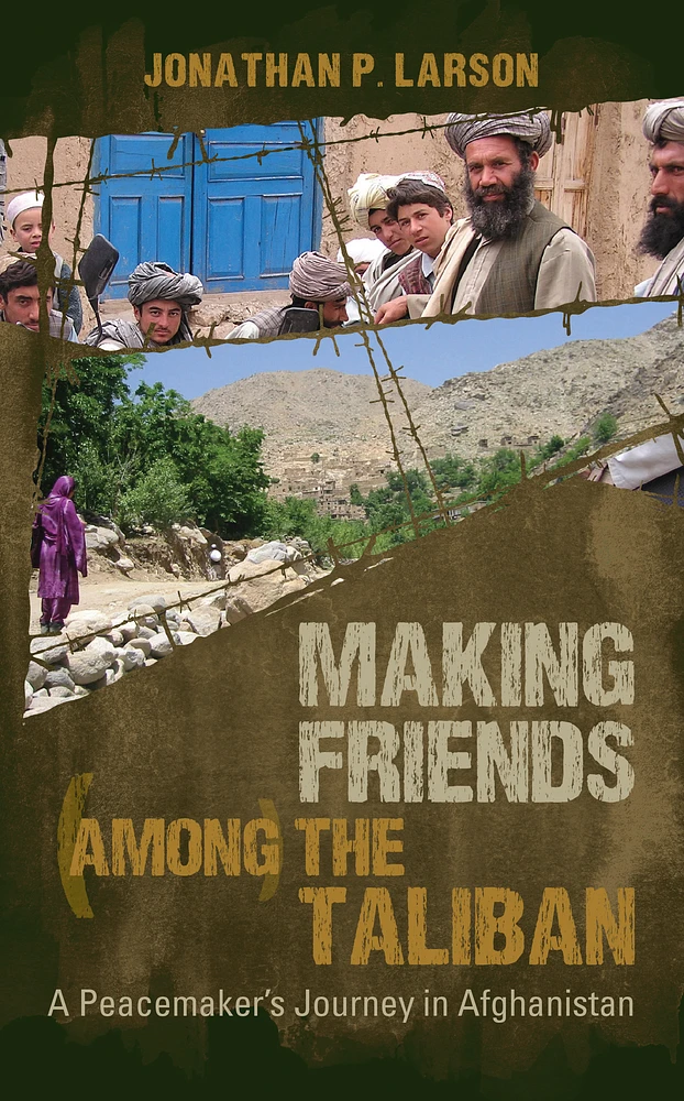 Making Friends Among the Taliban