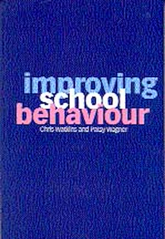 Improving School Behaviour