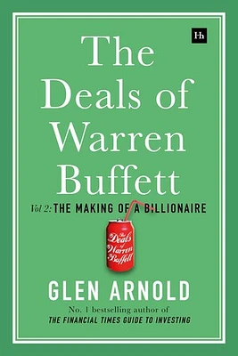 The Deals of Warren Buffett Volume 2