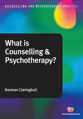 What is Counselling and Psychotherapy?