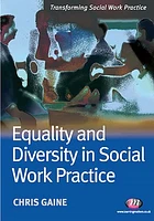 Equality and Diversity in Social Work Practice