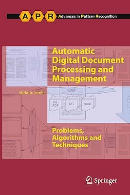 Automatic Digital Document Processing and Management