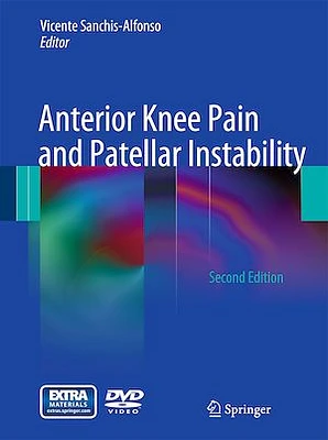 Anterior Knee Pain and Patellar Instability