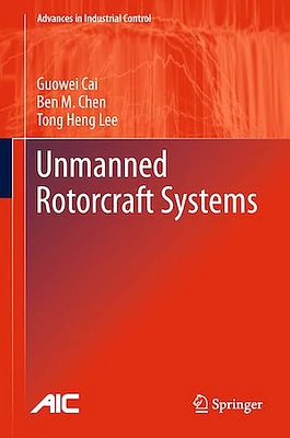 Unmanned Rotorcraft Systems