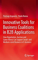 Innovative Tools for Business Coalitions in B2B Applications