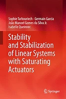 Stability and Stabilization of Linear Systems with Saturating Actuators