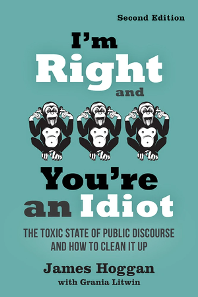 I'm Right and You're an Idiot - 2nd Edition