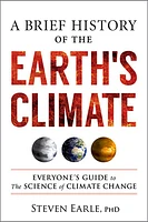 A Brief History of the Earth's Climate