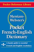 Merriam-Webster’s Pocket French-English Dictionary