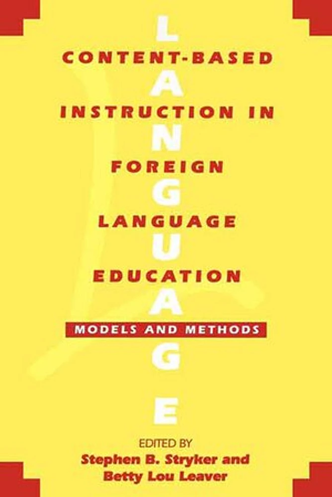 Content-Based Instruction in Foreign Language Education