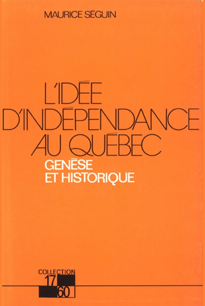 L'idée d'indépendance au Québec