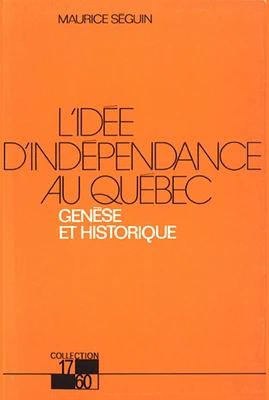 L'idée d'indépendance au Québec