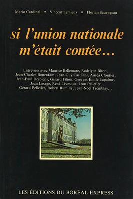 Si l'Union nationale m'était contée..