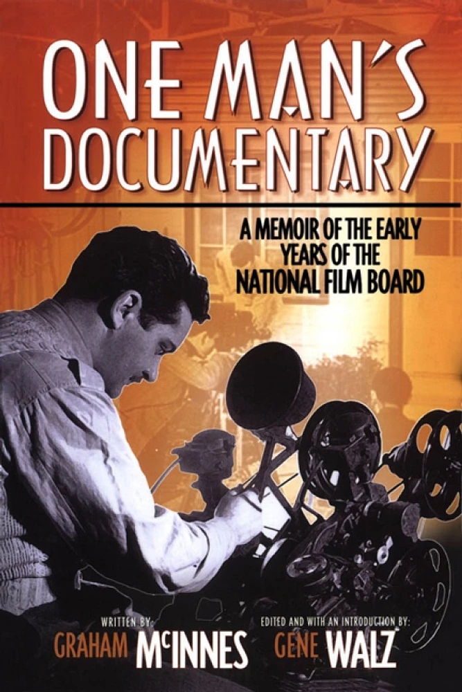 One Man’s Documentary