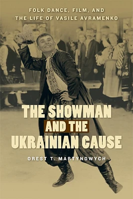 The Showman and the Ukrainian Cause