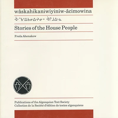 Stories of the House People