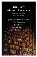 The Lost Massey Lectures