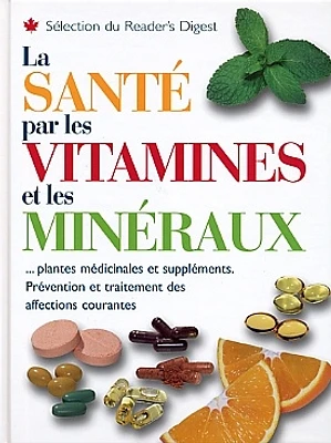 Santé par les Vitamines et les Minéraux