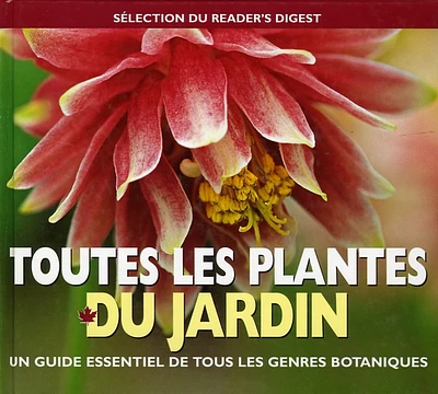 TOUTES LES PLANTES DU JARDIN