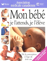 Mon Bébé je l'Attends, je l'Élève