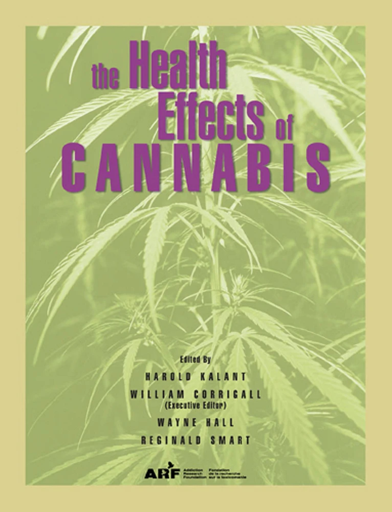 The Health Effects of Cannabis