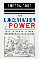 The Concentration of Power