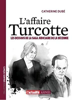 L'affaire Turcotte