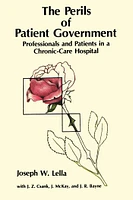 The Perils of Patient Government