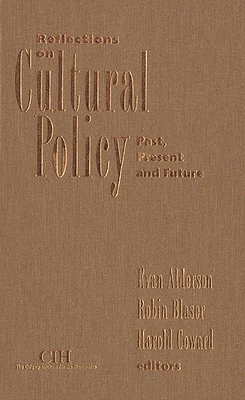 Reflections on Cultural Policy