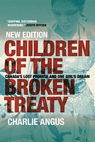 Children of the Broken Treaty