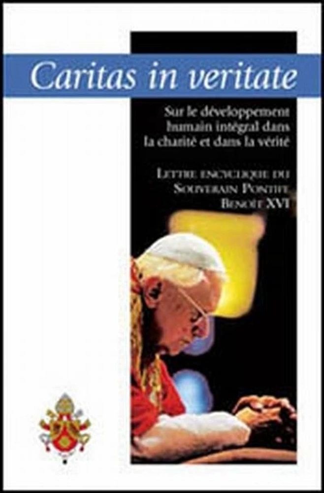 Lettre encyclique Caritas in veritate du souverain pontife Benoît