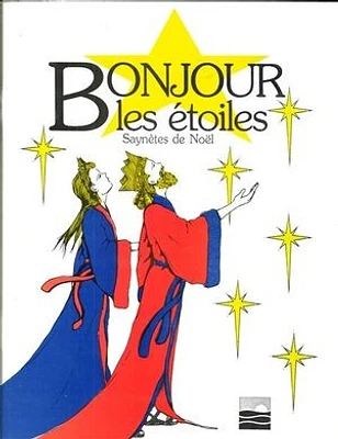 Bonjour les étoiles