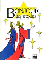 Bonjour les étoiles