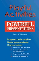 Playful Activities for Powerful Presentations