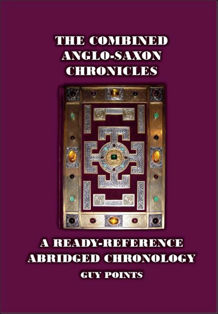 The Combined Anglo-Saxon Chronicles