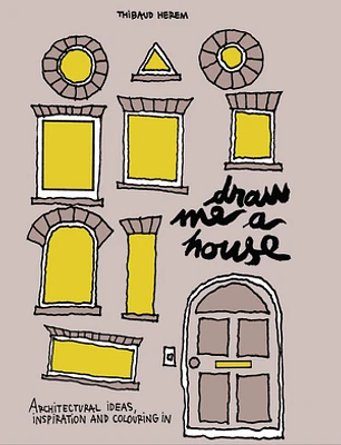 Draw Me a House