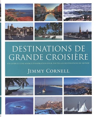 Destinations de grande croisière