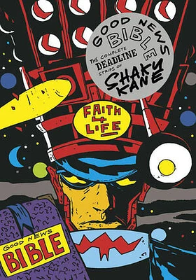 Good News Bible: Deadline Strips of Shaky Kane