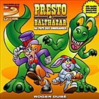 Presto & Balthazar au pays des dinosaures