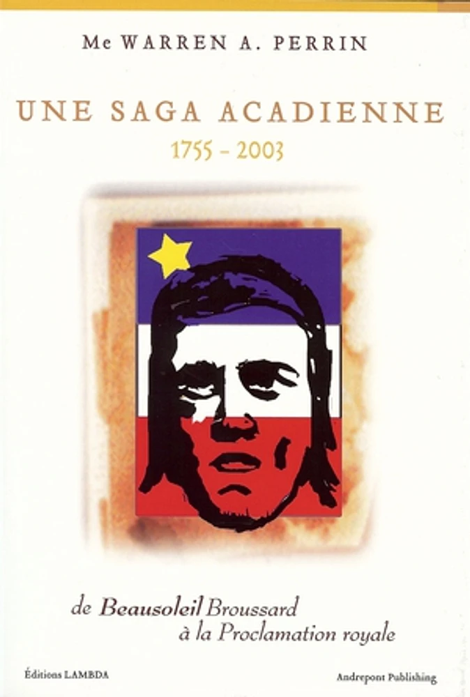 UNE SAGA ACADIENNE