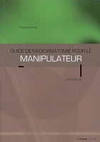 Guide de radioanatomie pour le manipulateur : TDM et IRM T.1 : Tê