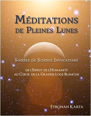 Méditations de pleines lunes