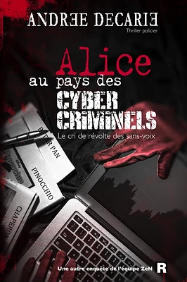 Alice au pays des cyber-criminels