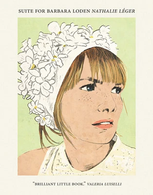 Suite for Barbara Loden