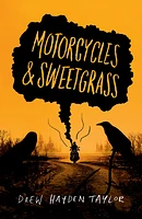 Motorcycles & Sweetgrass